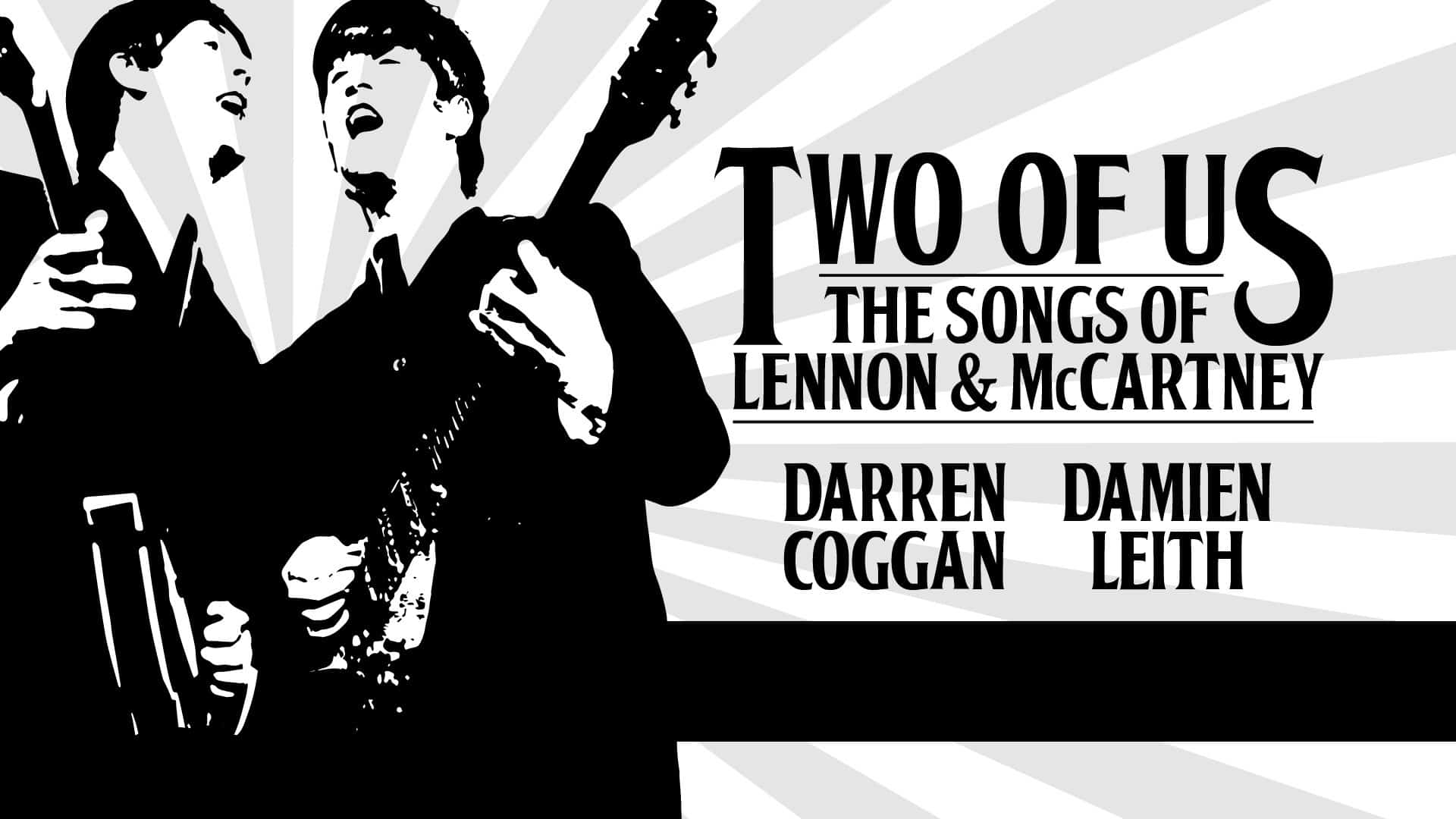 Two Of Us - The Songs Of Lennon & McCartney - Geelong Arts Centre